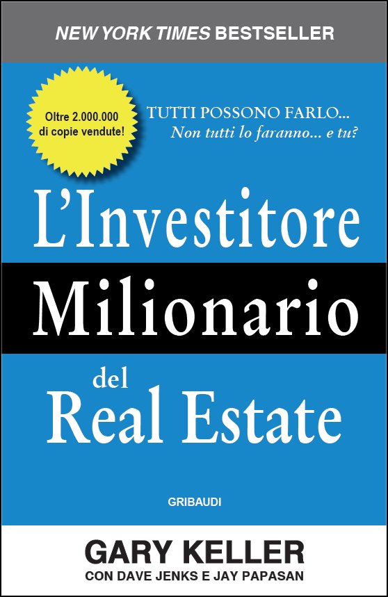 Gary Keller - L'investitore milionario del real estate